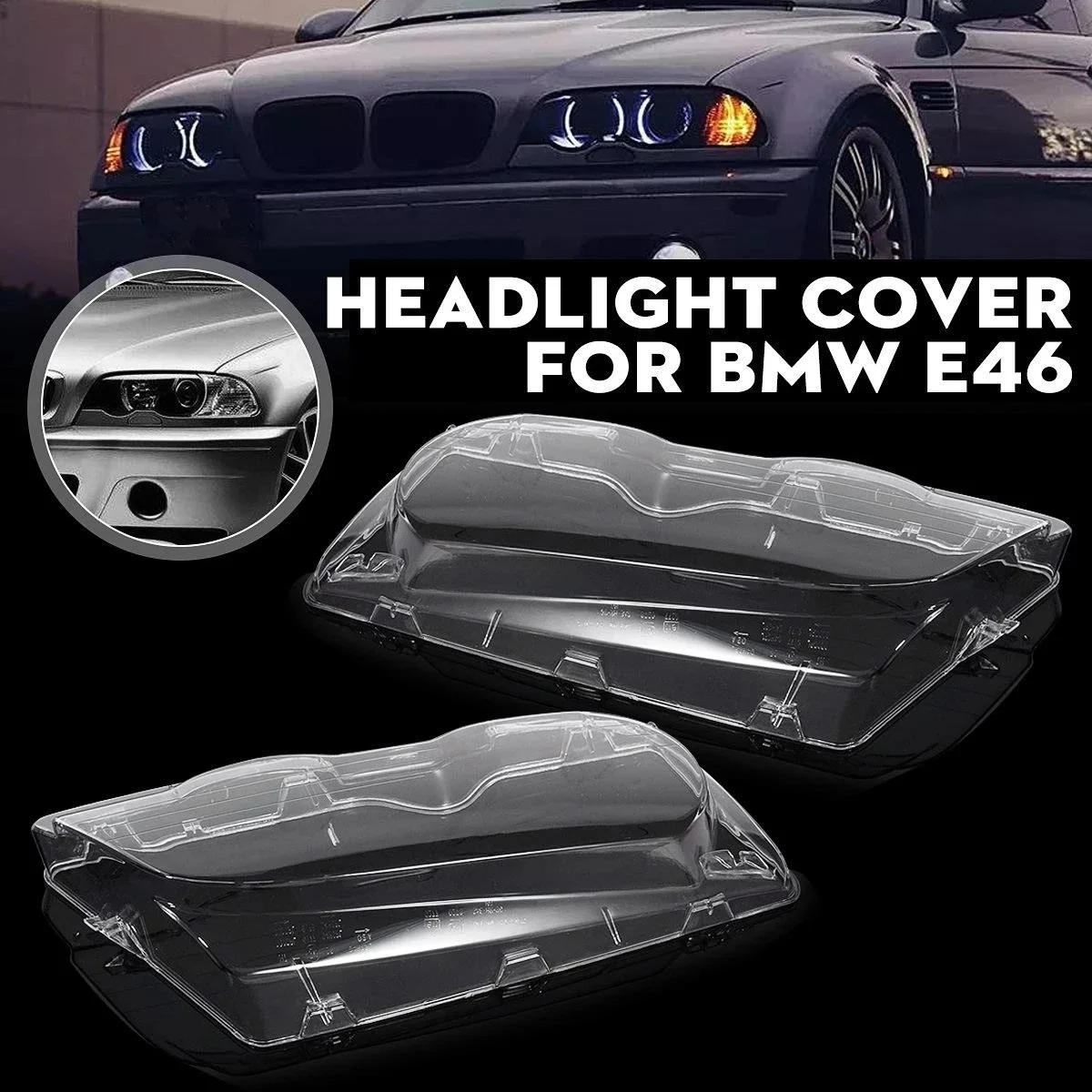 

Pair Car Headlight Glass Cover Clear Transparent Automobile Headlamp Head Light Lens For BMW E46 3-series 4 Door 1998-2001
