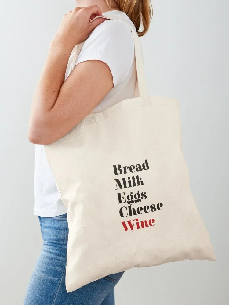 

Bread, Milk, Eggs, Cheese, Wine Tote Bag Gift bag bags for women Canvas Customizable tote bag