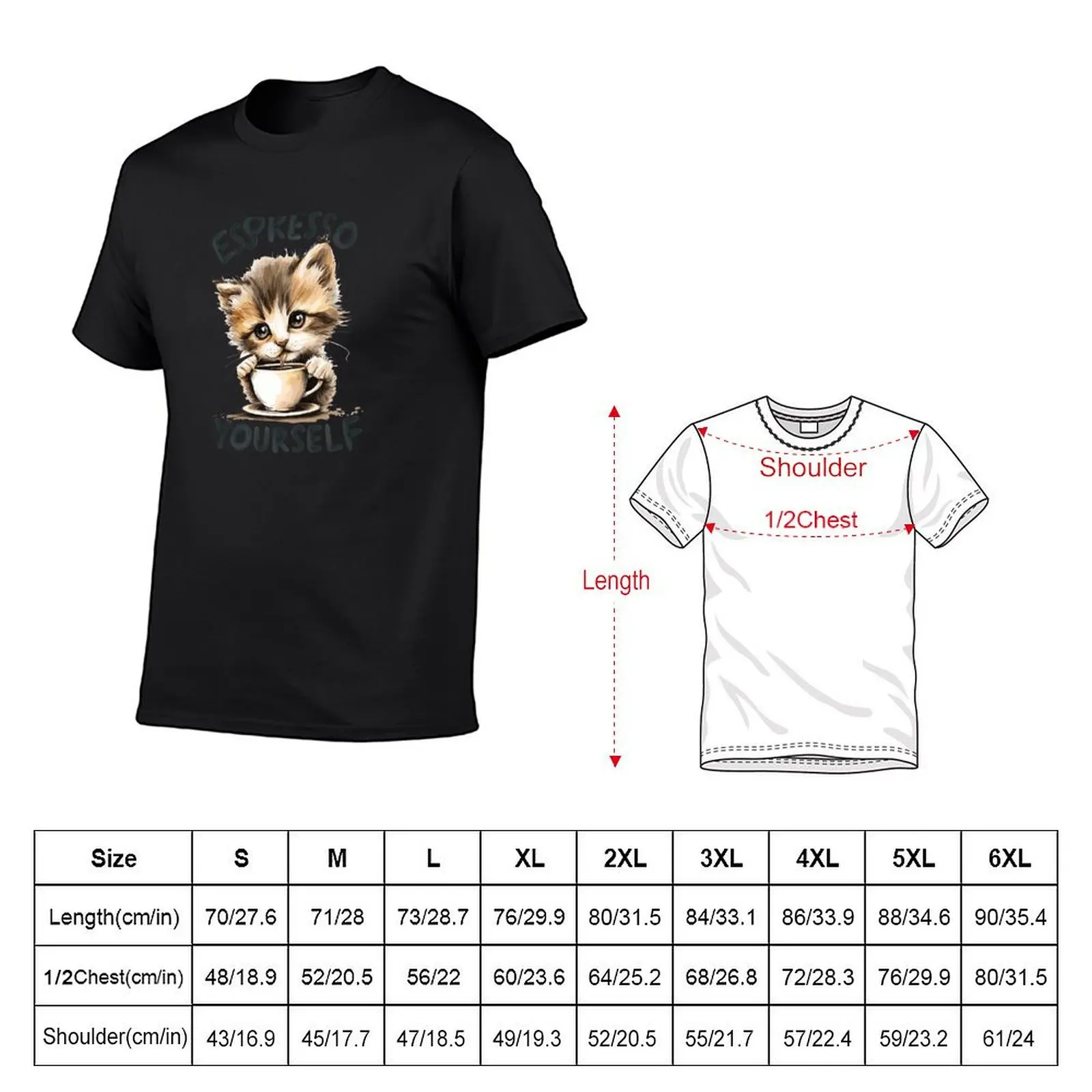 Espresso Yourself Cute Kitten T-Shirt tees plus size tops summer tops Blouse mens graphic t-shirts hip hop