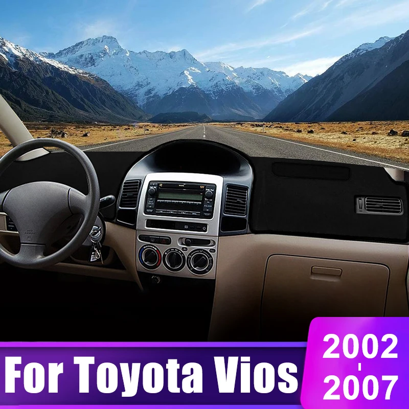 

For Toyota Vios 2002 2003 2004 2005 2006 2007 Car Dashboard Sun Shade Cover Instrument Desk Non-slip Pad Accessories