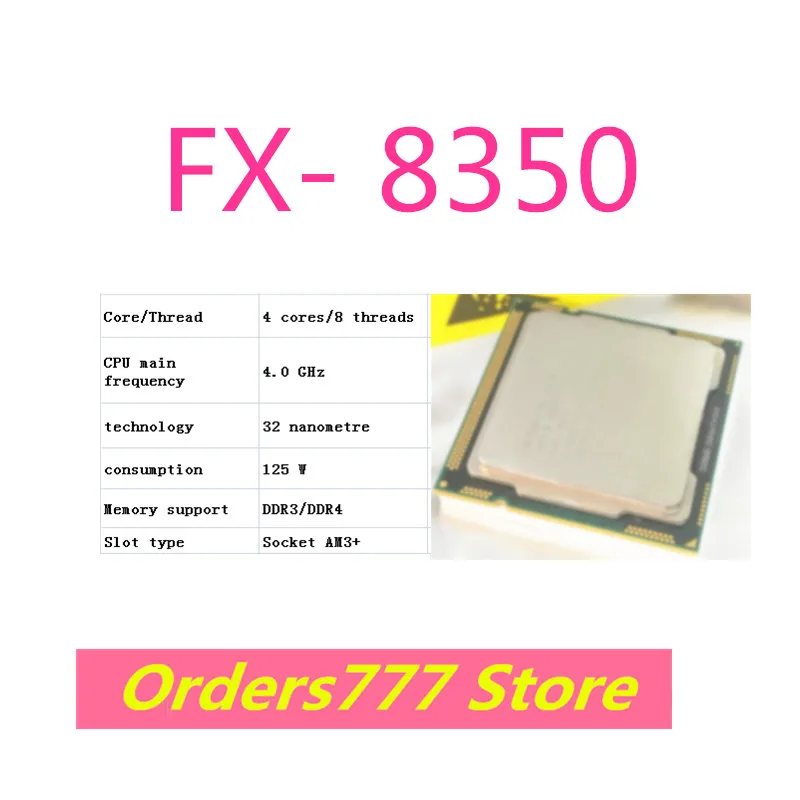 New imported original FX- 8350 8350 CPU 4 cores 8 threads  4.0GHz  125W  32nm  DDR3 R4  quality assurance