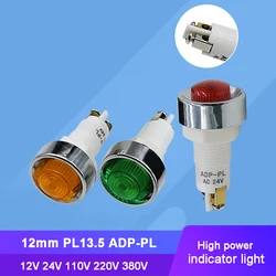 10 pz PL13.5 ADP-PL 12V 24V 110V 220V 380V 12mm indicatore luminoso luce di segnalazione luce pilota