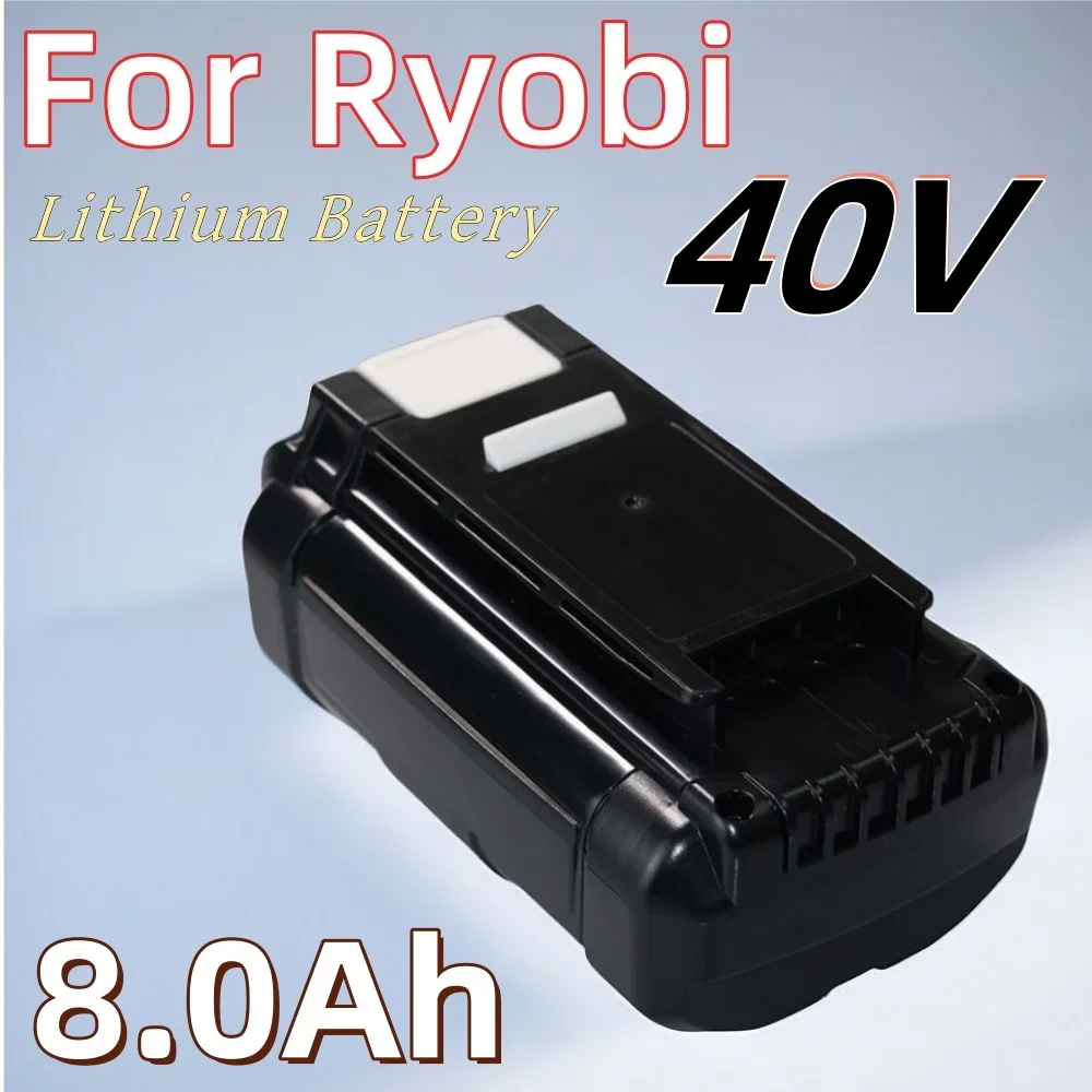 

40V 8.0Ah Li-Ion Rechargeable For Ryobi RY40502 RY40200 40 V Cordless Power Tools Battery OP4050 OP4026 OP40401