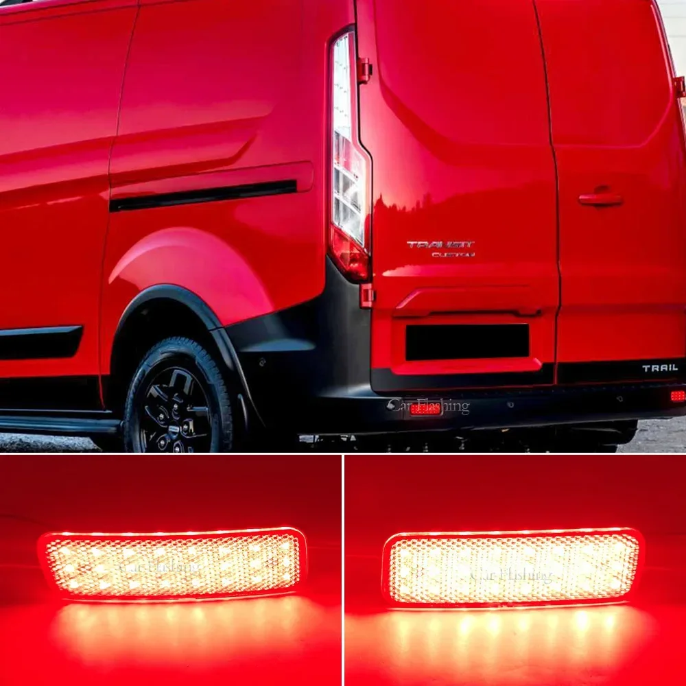 New！ LED Rear Bumper Reflector Light For Ford Transit Van Custom Connect Tourneo 2013-UP Reverse Tail Brake Stop lamp