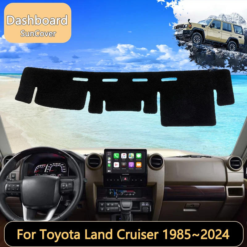 

For Toyota Land Cruiser J70 FJ170 1985~2024 Full-size SUV Pickup truck Car Dashboard Cover Mat Sun Shade Pads Interior Carpet