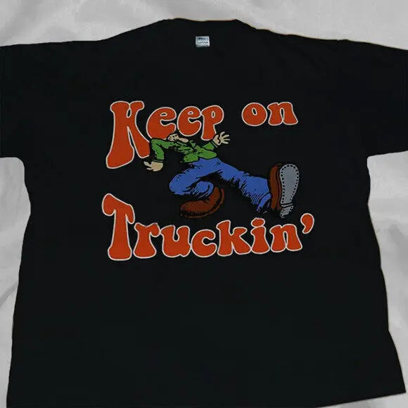 

Keep on Truckin T- shirt Unisex