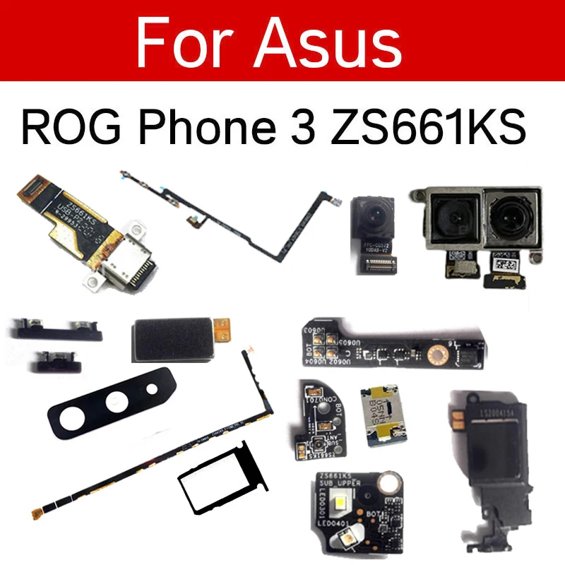 Power Volume Mainboard Flash Light  Flex Cable For ASUS Rog Phone3 ZS661KS/KL Camera Glass Lens Charger Board Earpiece Sim Card