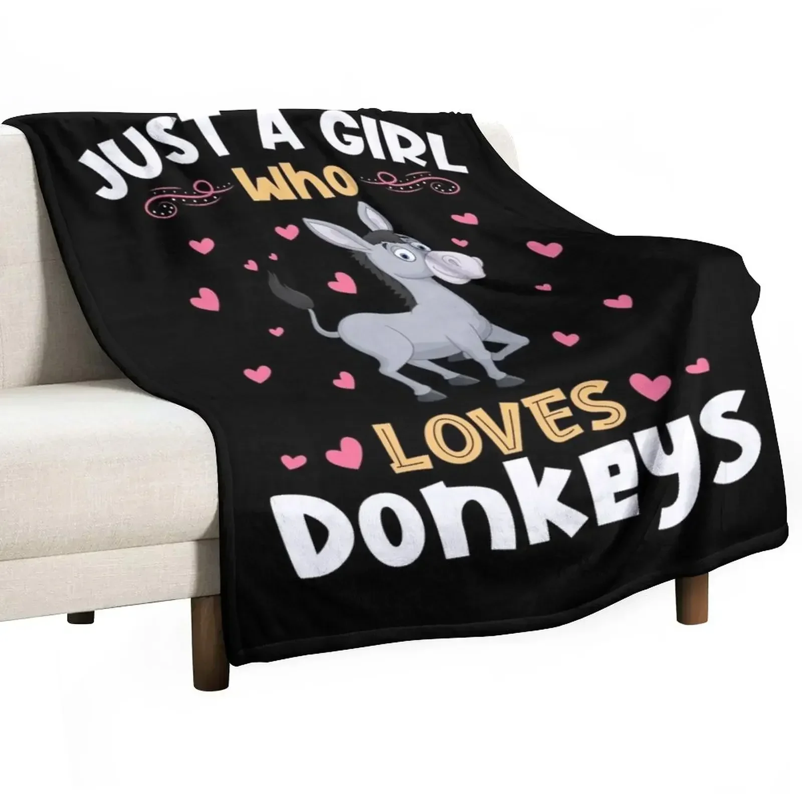 

Just a Girl who Loves Donkeys Gift Throw Blanket Personalized Gift Thermals For Travel Flannels Baby Blankets