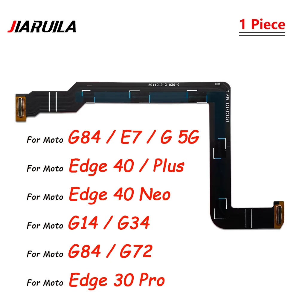 20Pcs，Motherboard Main Board Connector Flex Cable For Moto G84 G73 G72 G54 G34 G14 E7 Edge 30 Pro 40 Plus