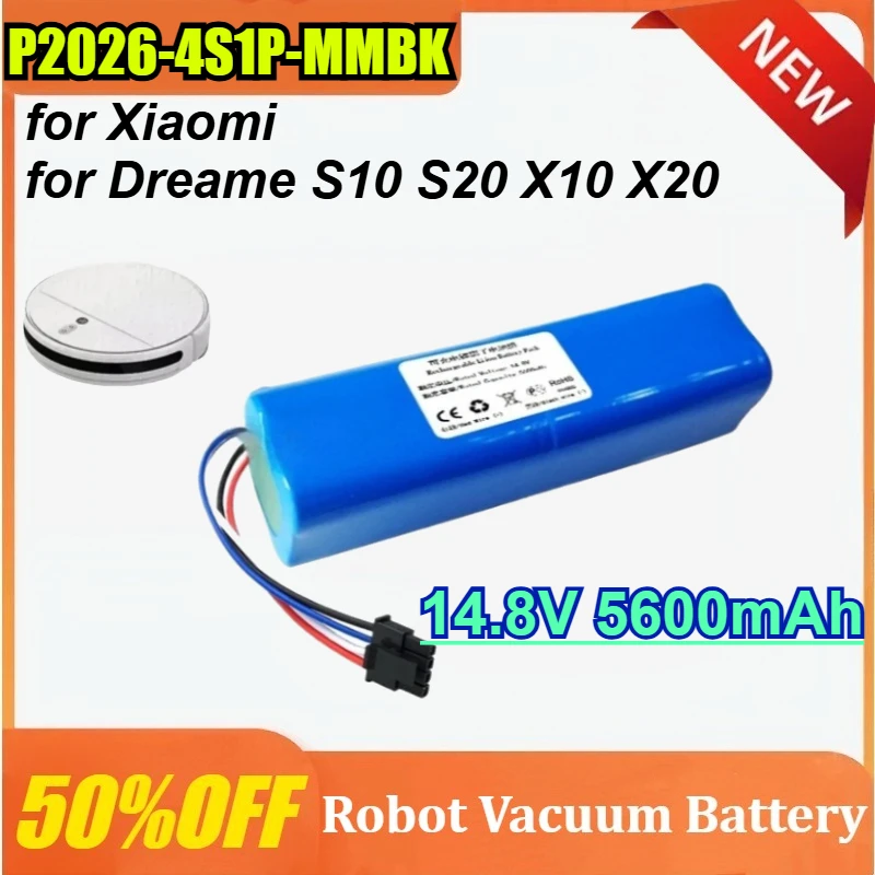 

New 14.8V 5600mAh P2026-4S1P-MMBK Replacement Vacuum Mop Battery for Xiaomi for Dreame S10 S20 X10 X20