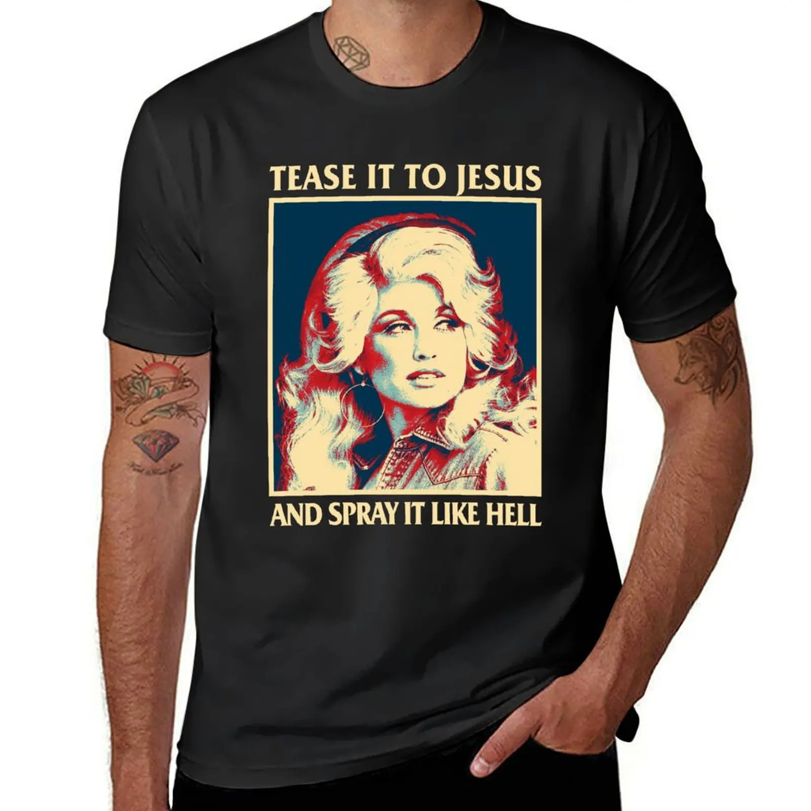 Retro Tease It To Jesus And Spray It Like Hell Funny Dolly Parton T-Shirt plus size tops tops heavy weight t shirts for men