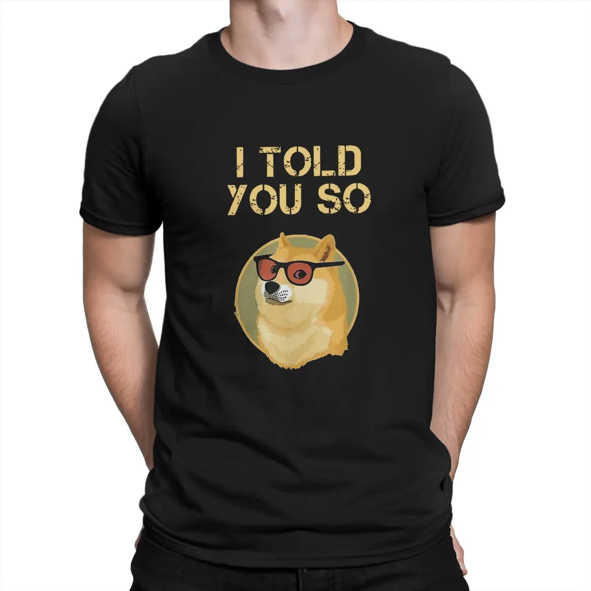 

Dogecoin Told You T Shirt Homme Men's Tshirt O-Neck