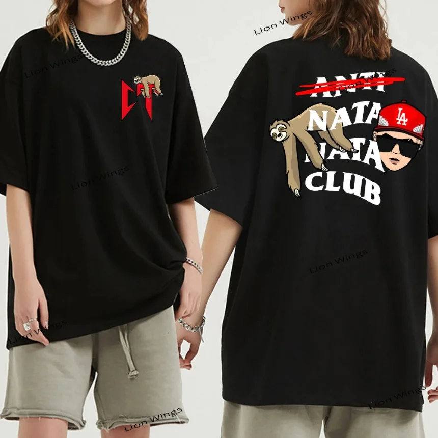 Camiseta de Natanael para hombre y mujer, camisa Unisex de algodón, a la moda, estilo Harajuku, Anti-Nata, Club