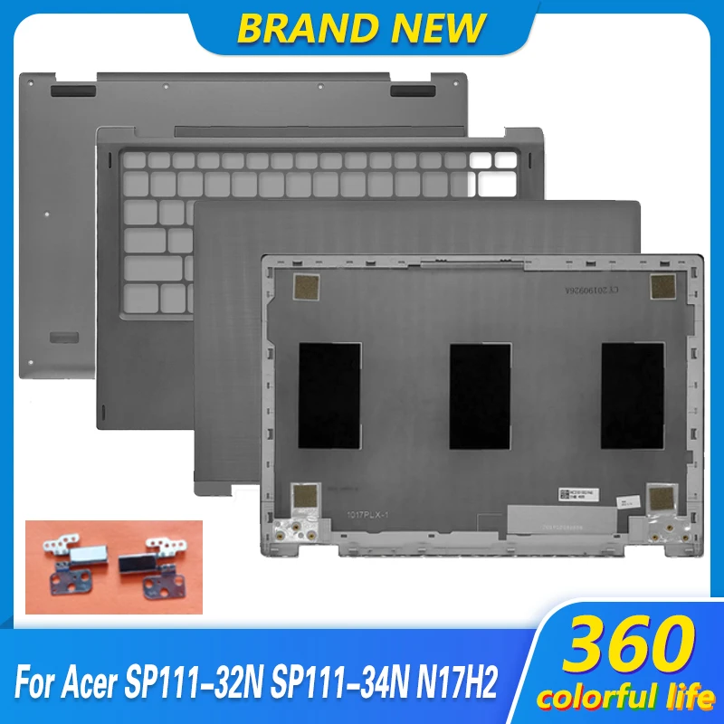 New Laptop LCD Back Cover/Palmrest/Bottom Case Hinges For Acer Spin 1 SP1 SP111-32N SP111-34N C2X3 Top Back Case 11.6 inch Gray