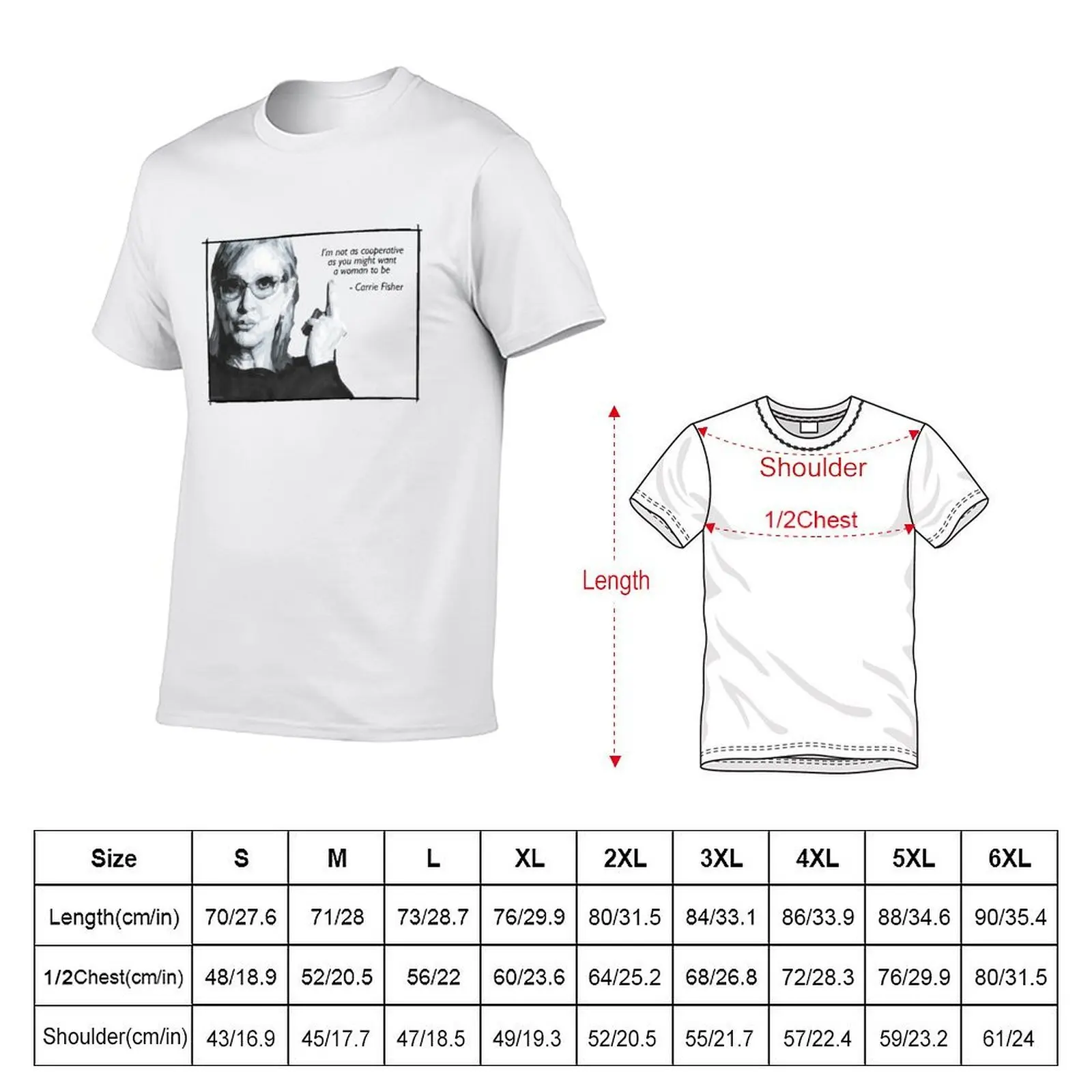 Carrie Fisher Quote T-Shirt fashion shirts Personalized t-shirt mens t shirt graphic