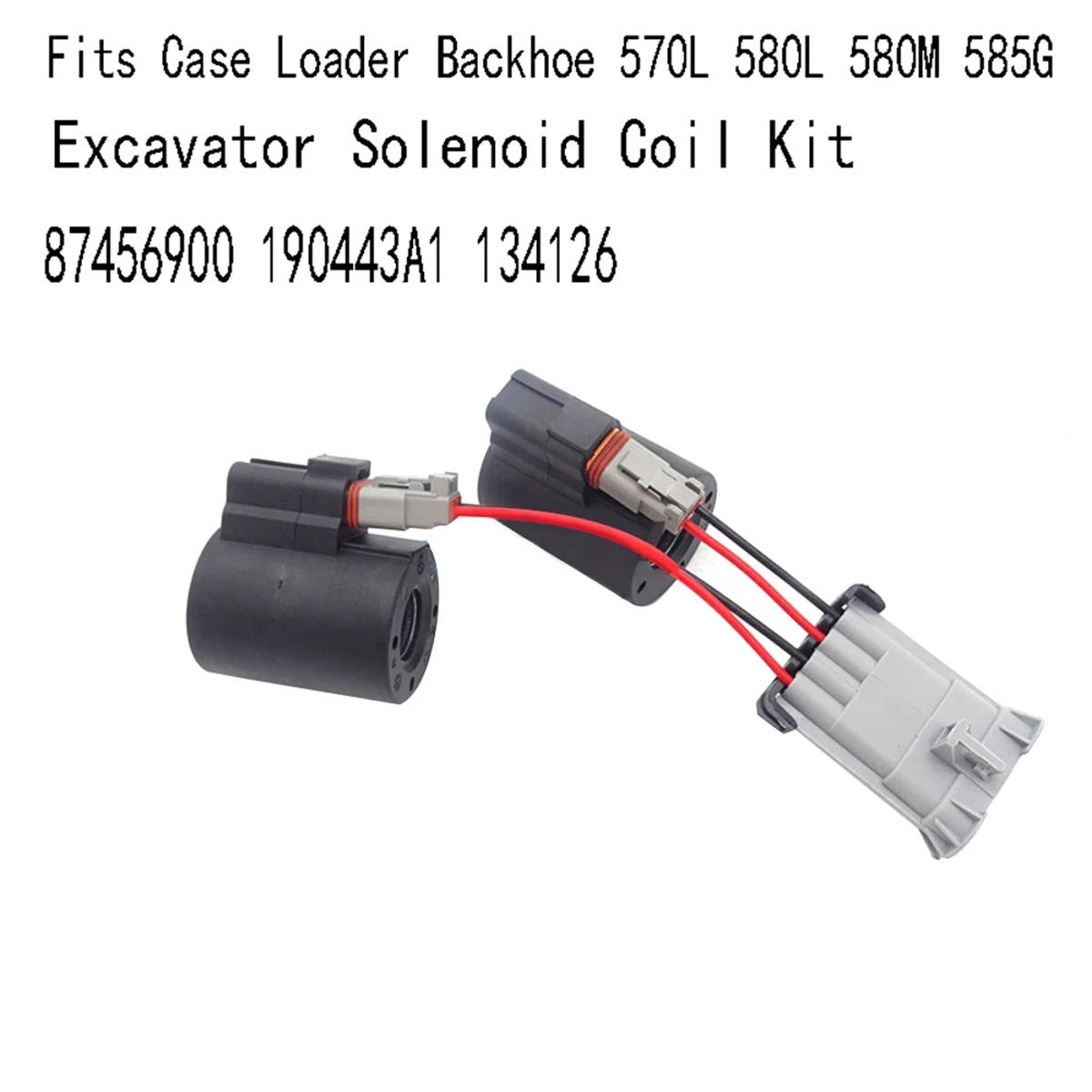 Excavator Solenoid Coil Kit Fits for Case Loader Backhoe 570L 580L 580M 585G 87456900 190443A1