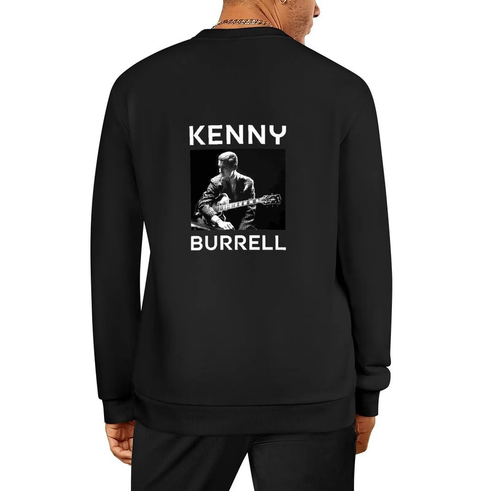 

Tribute to Kenny Burrell Pullover men's coat mens clothing korean clothes blouse sweatshirts