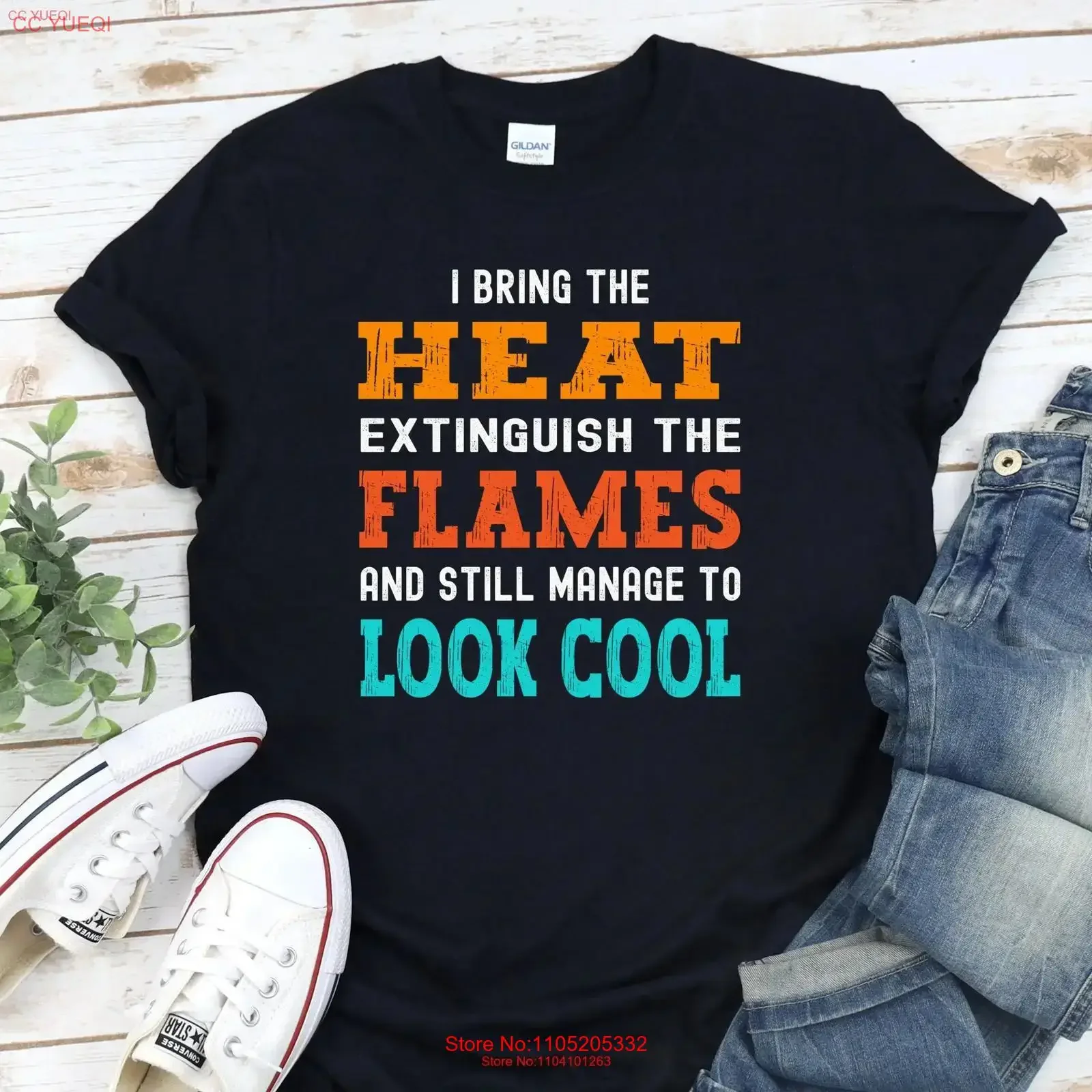 Funny firefighter gift for men and women I bring the heaT T Shirt Fireman him her graduation vintage Washed designer clothes