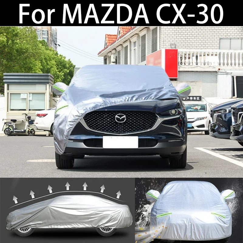 

For MAZDA CX-30 car Cover Dustproof Outdoor Indoor UV Snow Resistant Sun rain Protection waterproof hail cover for car