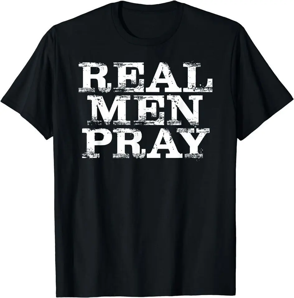 

New Real Men Pray Hard Prayer Unisex Funny T-Shirt USA Tee