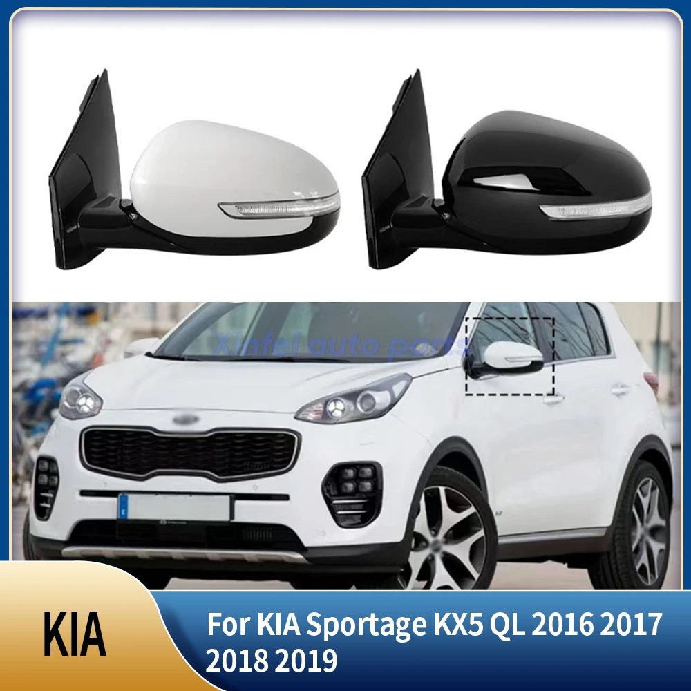 

For KIA Sportage KX5 QL 2016 2017 2018 2019 Car Outside Rearview Mirror Side Rear View Mirror Assembly Car Accessories
