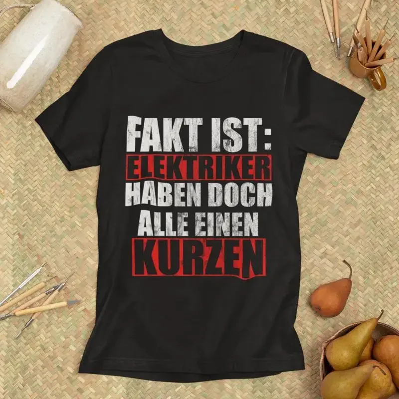 Electrician T Shirt Fact is Funny saying for craftsmen Ideal gift electricians
