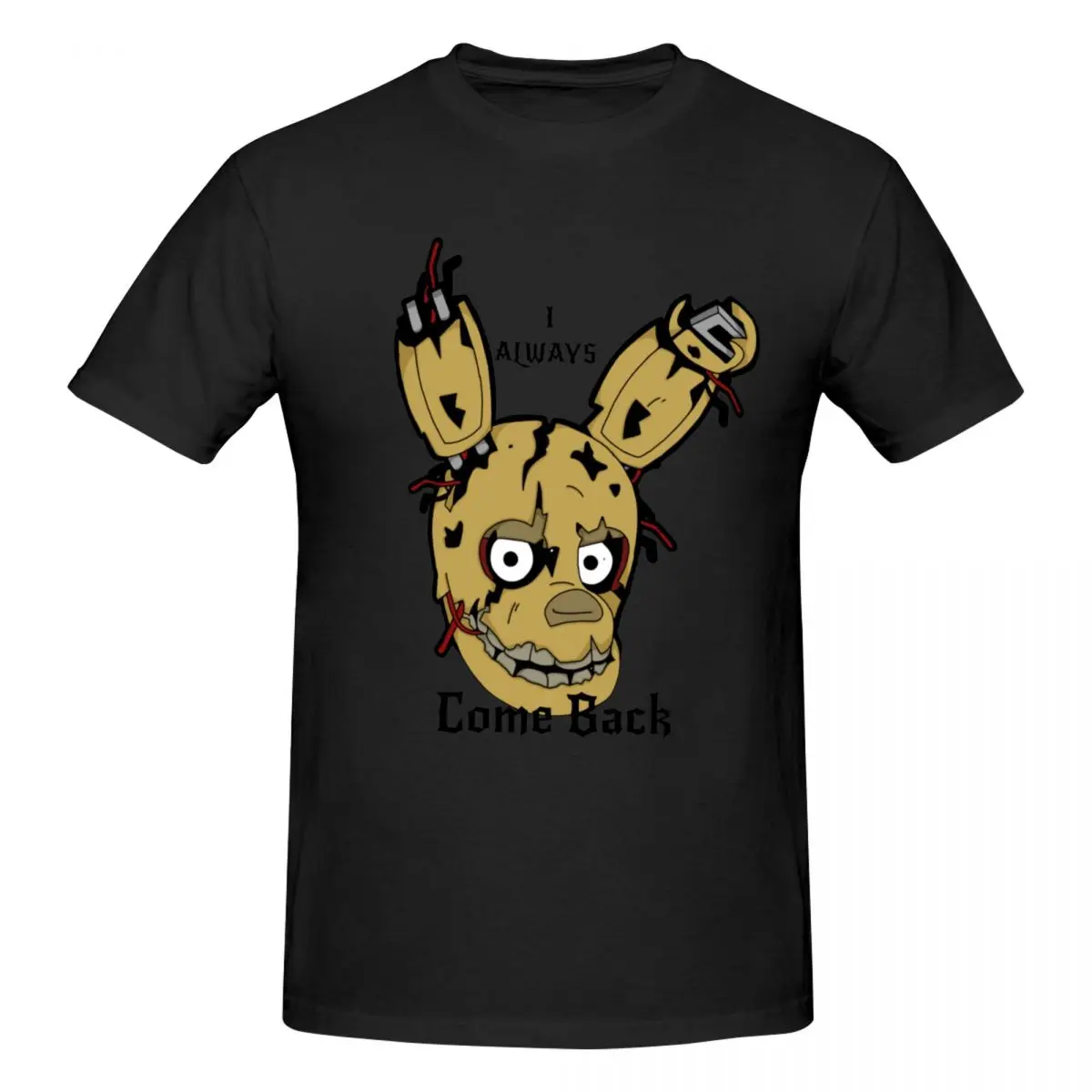Men FNAF Springtrap I Always Come Back Awesome T Shirt Streetwear O-neck Cotton Tee Shirt