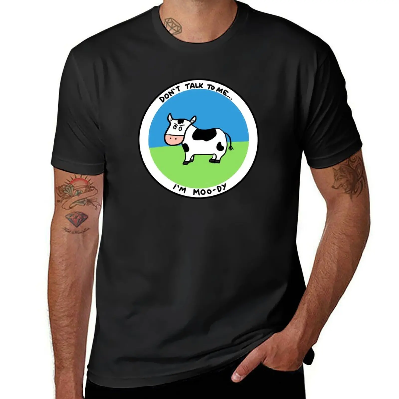 Don’t talk to me, I’m Moo-dy Badge T-Shirt vintage clothes blacks oversized tops Short sleeve tee men