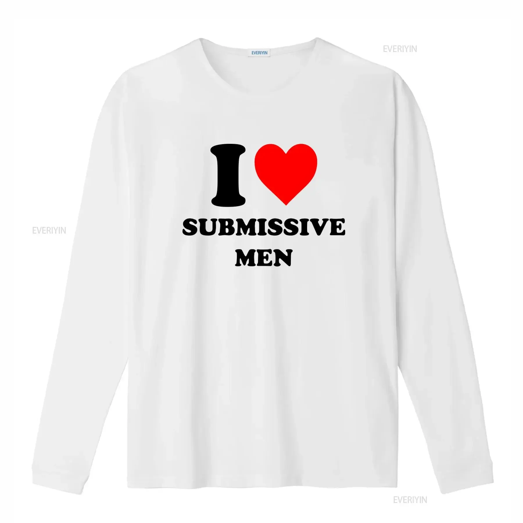 I Love Submissive Men T Shirt Stylish and Bold Design for Fashion Forward Individuals vintage Washed Unisex Casual
