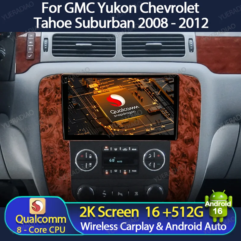 Android 16 Autoradio für GMC Yukon Chevrolet Tahoe Suburban 2008 - 2012 Carplay Auto Multimedia Stereo Videoplayer NAVI GPS 4G