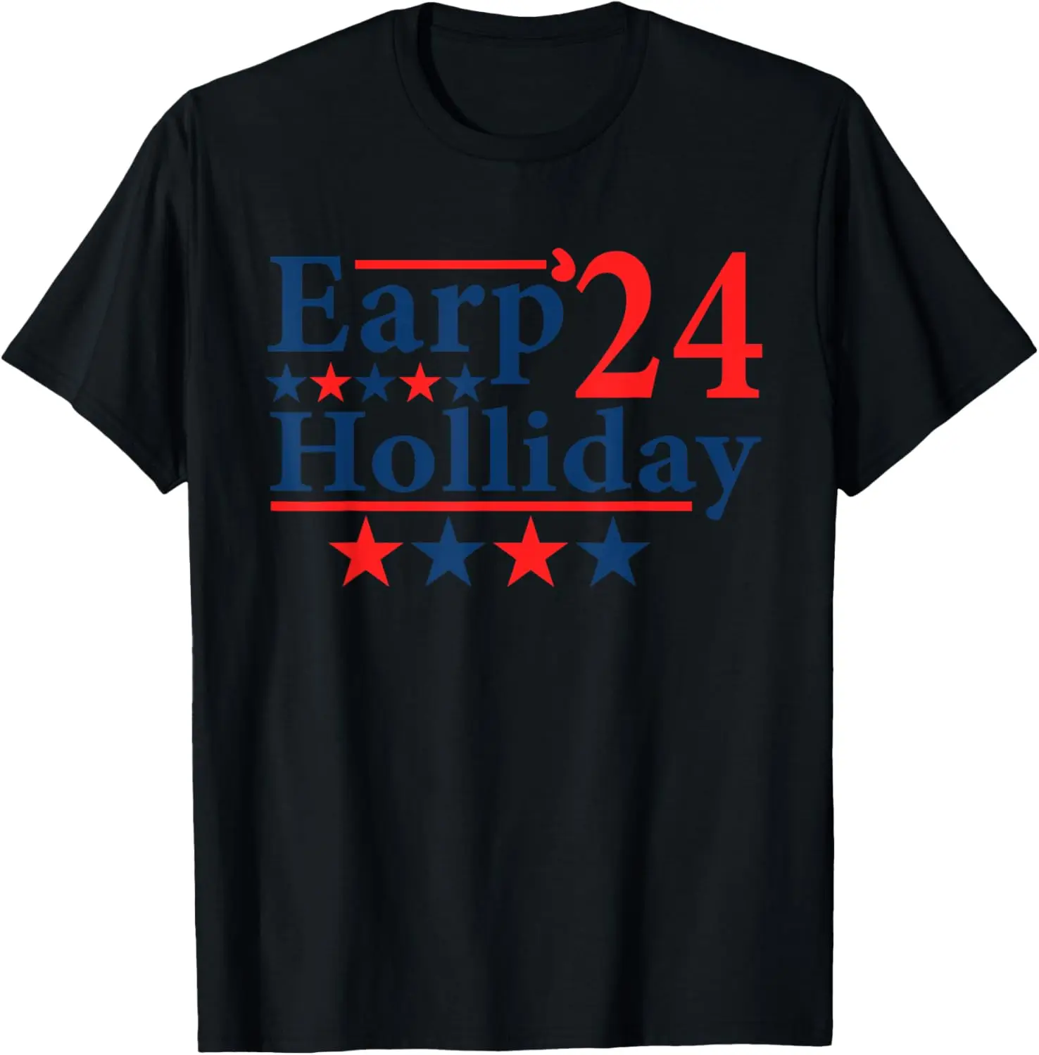 Earp Holliday 2024 Election Funny Parody Western T-Shirt