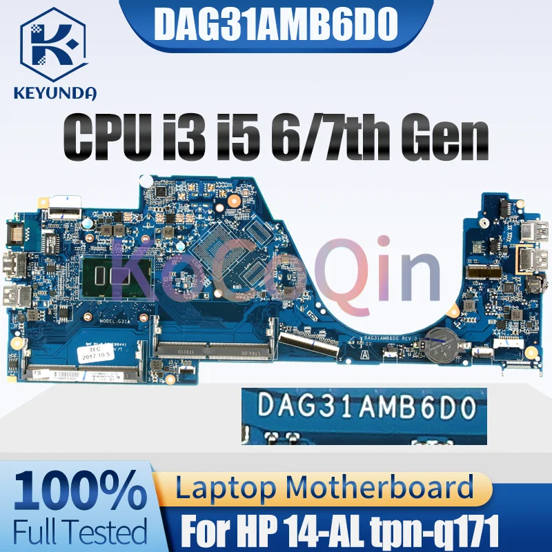 DAG31AMB6D0 For HP 14-AL tpn-q171 Notebook Mainboard i3 i5 6/7th Gen 903705-601 855830-601 Laptop Motherboard Full Tested