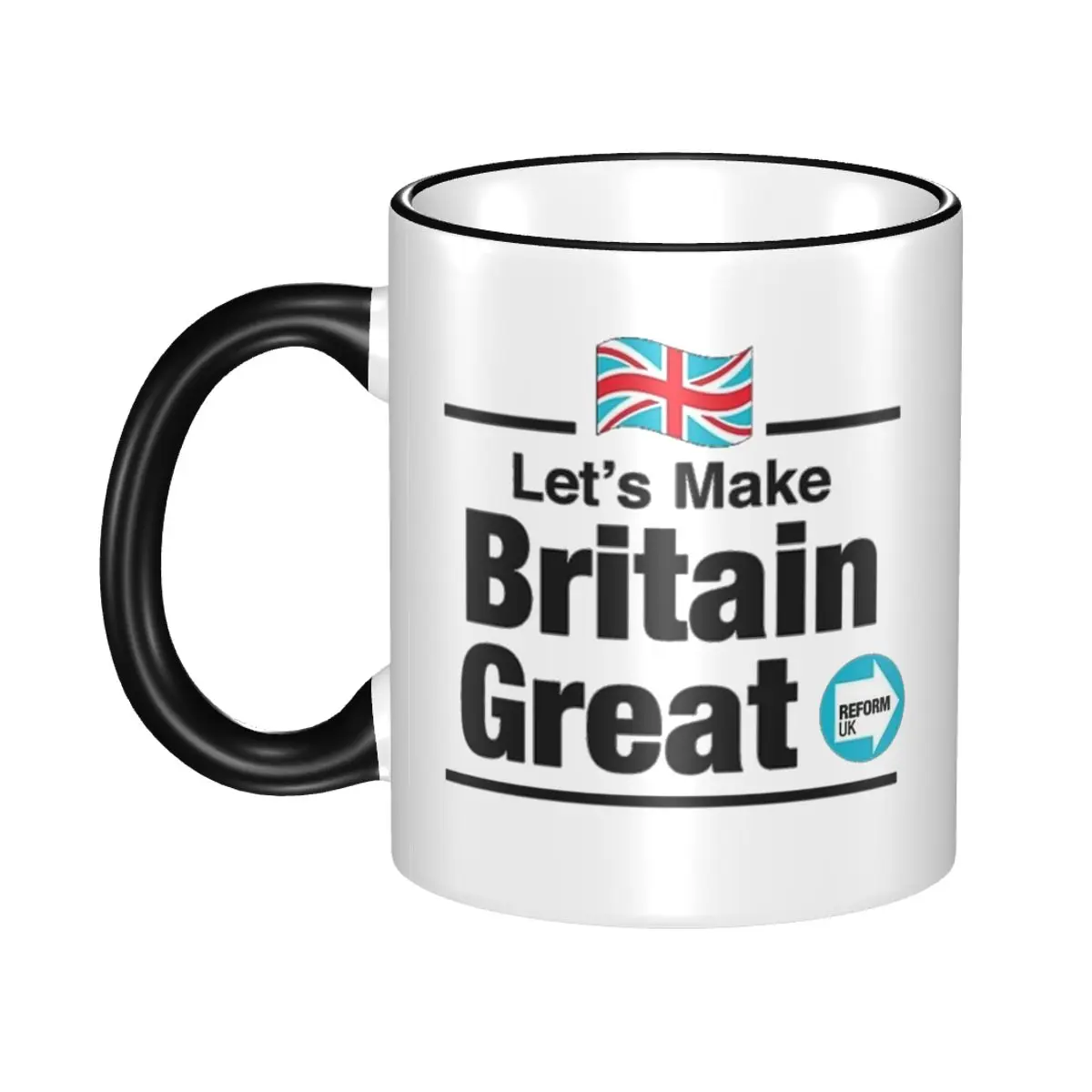 

Novelty Reform UK Let's Make Britain Great Tea Cup Room Mug