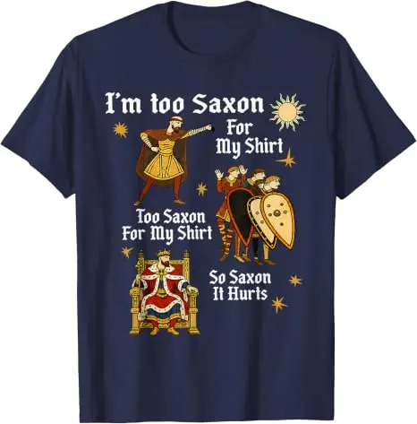 Zu sächsisch für mein Hemd – Lustiges T-Shirt mit mittelalterlichem Humor, Y2k, angelsächsisches Vintage-Grafik-T-Shirt, weiche Baumwolle, kurzärmelig. – Detail 16