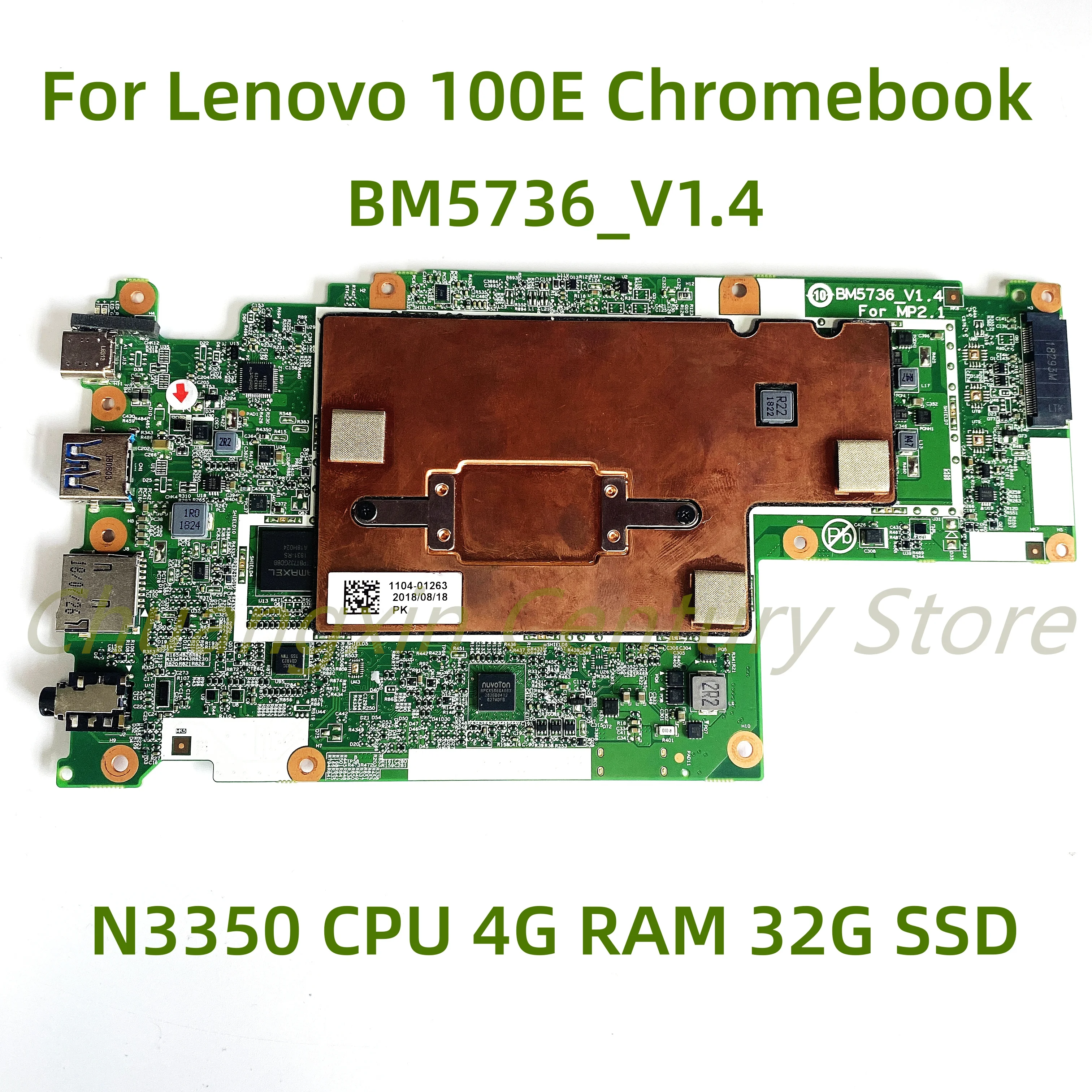 

Suitable for Lenovo 100E Chromebook laptop motherboard BM5736_ V1.4 with N3350 CPU 4G RAM 32G SSD 100% Tested Fully Work