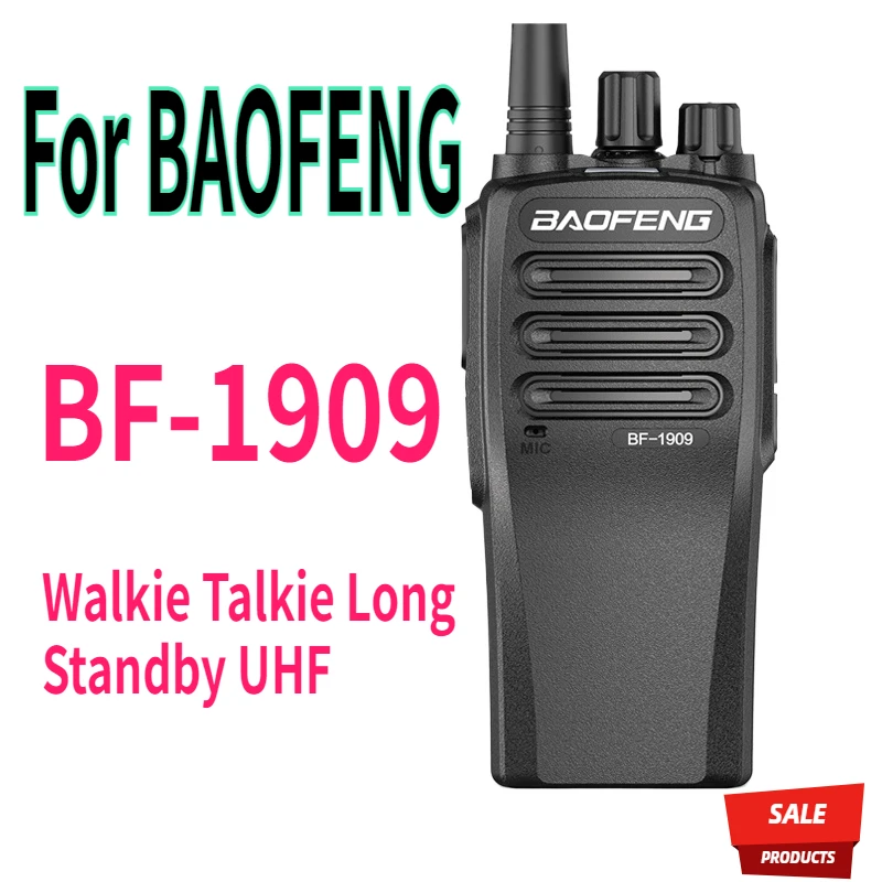 For BAOFENG BF-1909 10W High Power Walkie Talkie Long Standby UHF 400-470mhz 50KM Long Range Handheld Two Way Radio BF1909