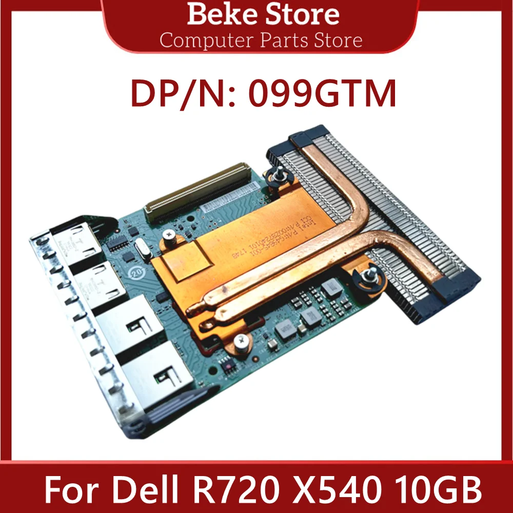 Beke Original 99GTM 099GTM For Dell R720 X540 10GB Server Network Card Fast Ship