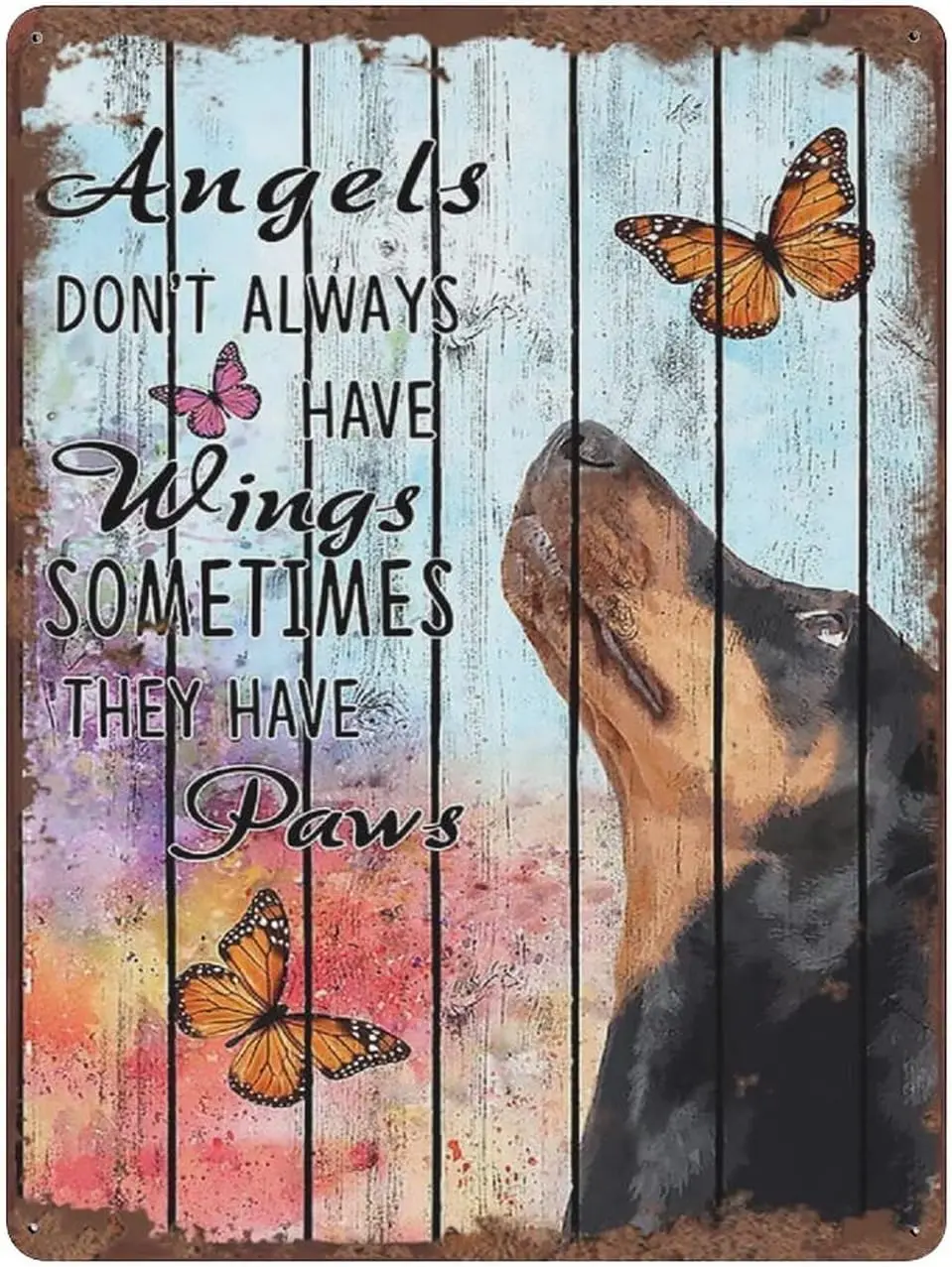 Dog Angels Sometimes Have Paws Retro Tin Sign Dog Lovers Gift Motivational Quote Metal Tin Sign Butterflies Wall Decor for Home