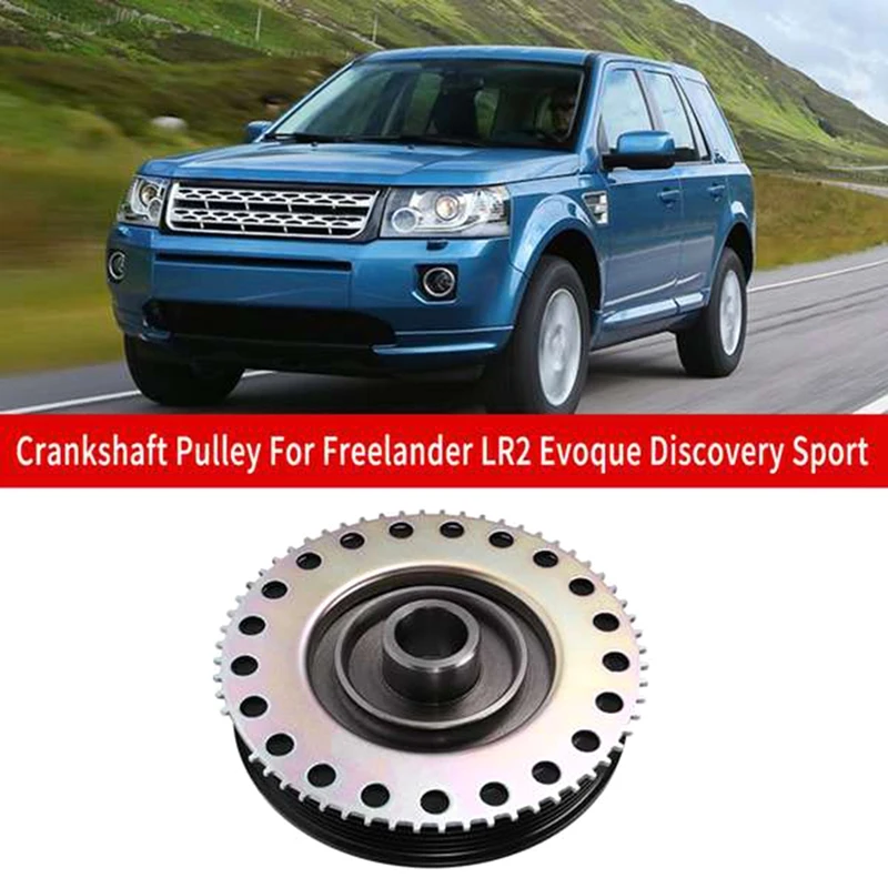 

Шкив коленчатого вала для Land Rover Freelander LR2 Evoque Discovery Sport Volvo XC60 XC90 S80 60 40 Ford 31480378 LR025252 запчасти