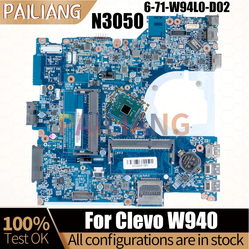 For Clevo W940 Laptop Mainboard 6-71-W94L0-D02 6-77-W940LU00-D02-4D SR29H N3050 Notebook Motherboard Full Test