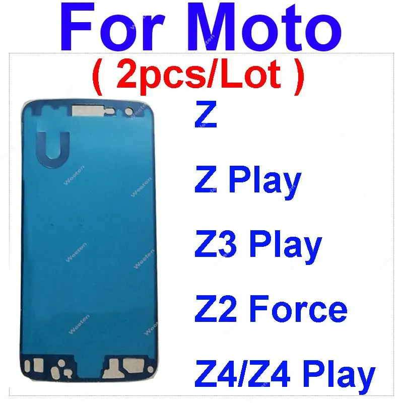 2pcs Front LCD Supporting Frame Adhesive Sticker For Moto Z XT1650-05 Z Play XT1635-03 Z3 Play XT1929 Z2 Force Z4 Play XT1980