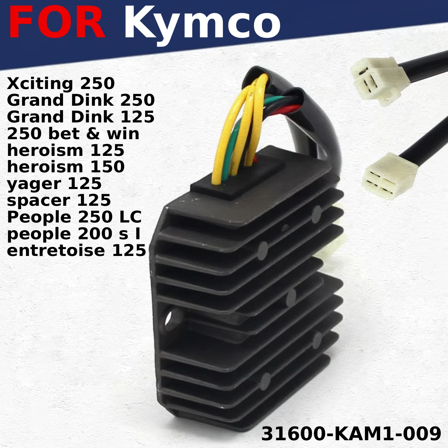 

Motorcycle Rectifier Voltage Regulator For Kymco Xciting Grand Dink Heroism Yager Spacer 125 150 250 LC Bet & Win 31600-KAM1-009