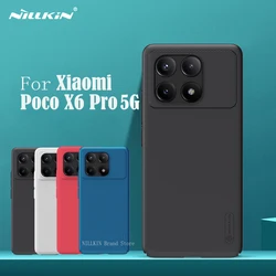 For Xiaomi Poco X6 Pro 5G Case NILLKIN Super Frosted Shield Case Hard PC Ultra-Thin Protection Shell Back Cover For Poco X6Pro