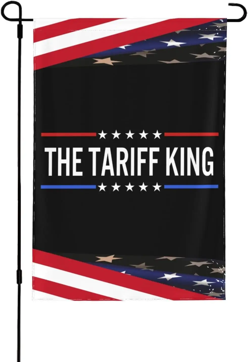 The Tariff King Garden Flags 45th 47th Keep America Great 12x18in Double Sided Flags Banner For House Sign Outside Decoratio uui