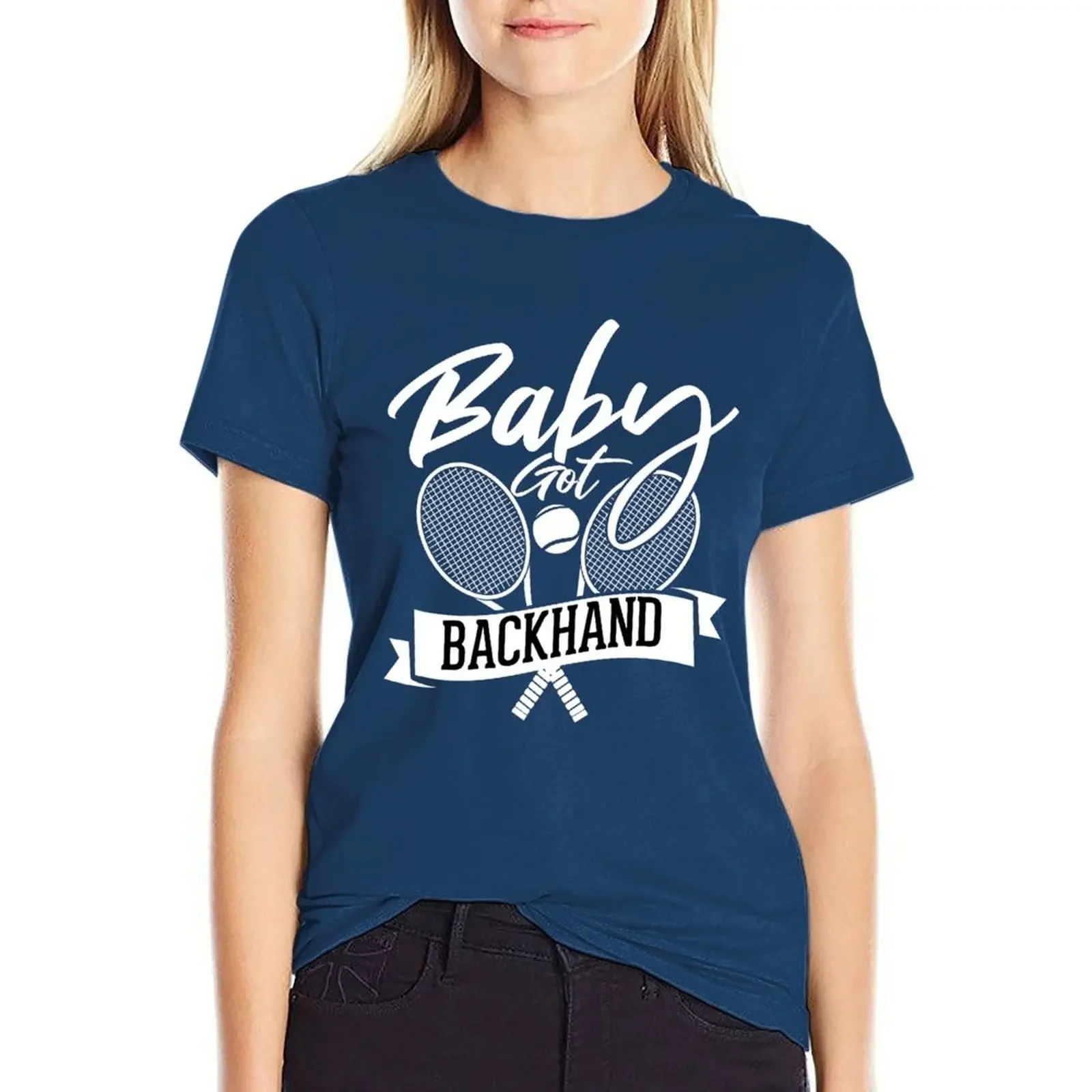 

Funny Tennis Shirt Baby Got Backhand T-shirt vintage clothes graphics workout shirts for Women loose fit