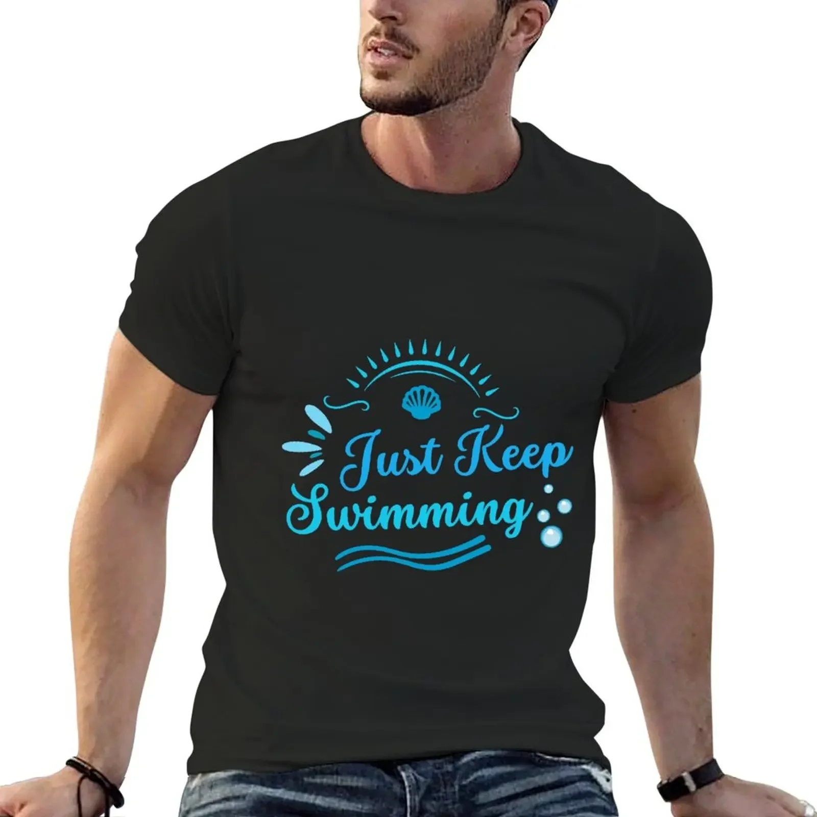 

Just keep Swimming Swimmer Quote Summer Beach T-Shirt blacks kawaii clothes designer shirts shirts graphic cotton t shirt men