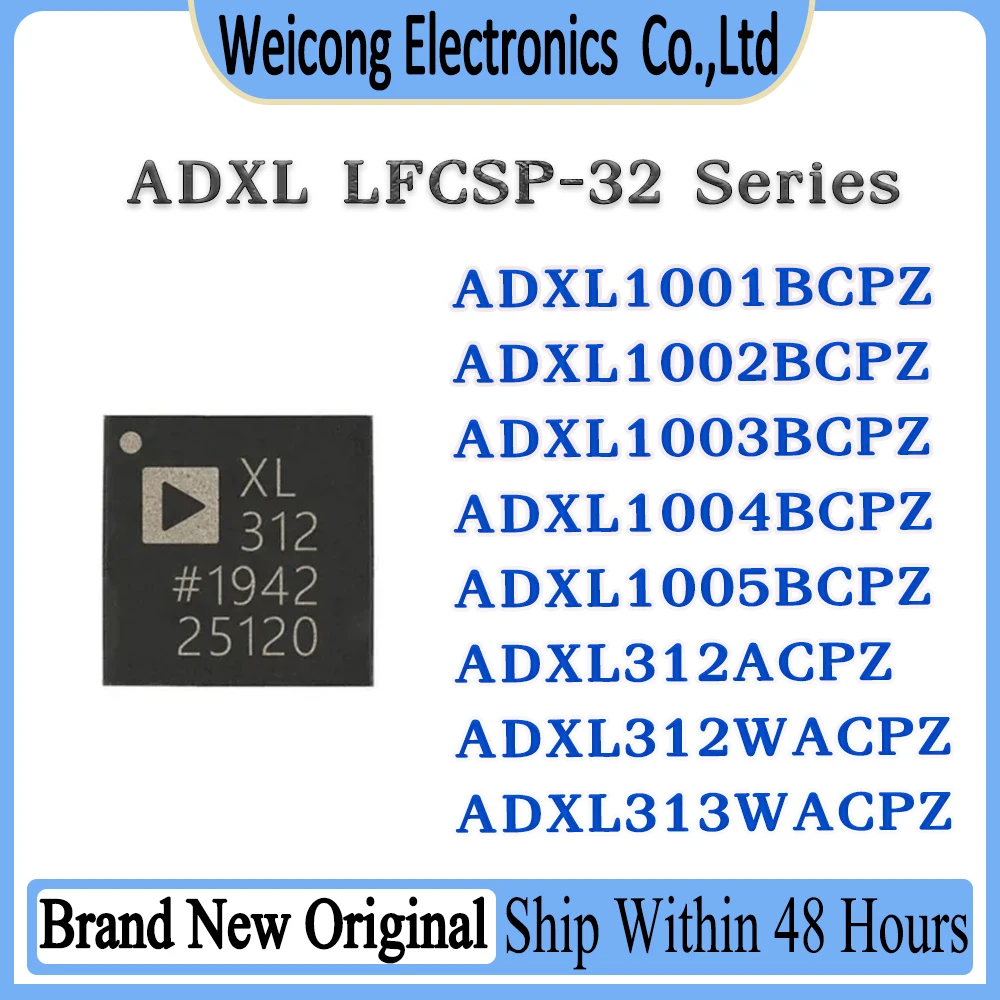 ADXL1001BCPZ ADXL1002BCPZ ADXL1003BCPZ ADXL1004BCPZ ADXL1005BCPZ ADXL312ACPZ ADXL312WACPZ ADXL313WACPZ ADXL AD IC Chip LFCSP-32