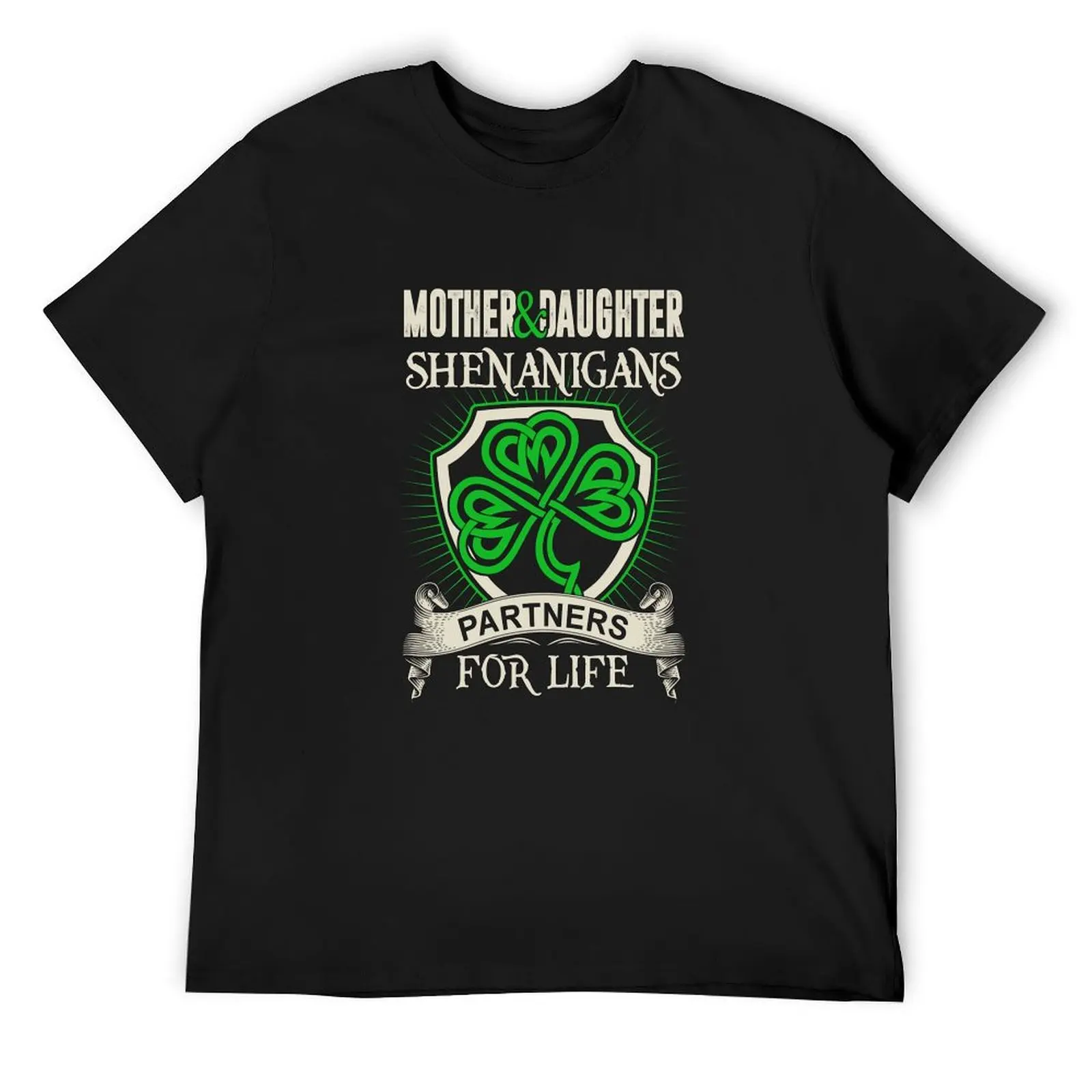 Mother And Daughter Shenanigans - Partners For Life T-Shirt quick-drying Short sleeve tee anime t shirts funny t shirts for men