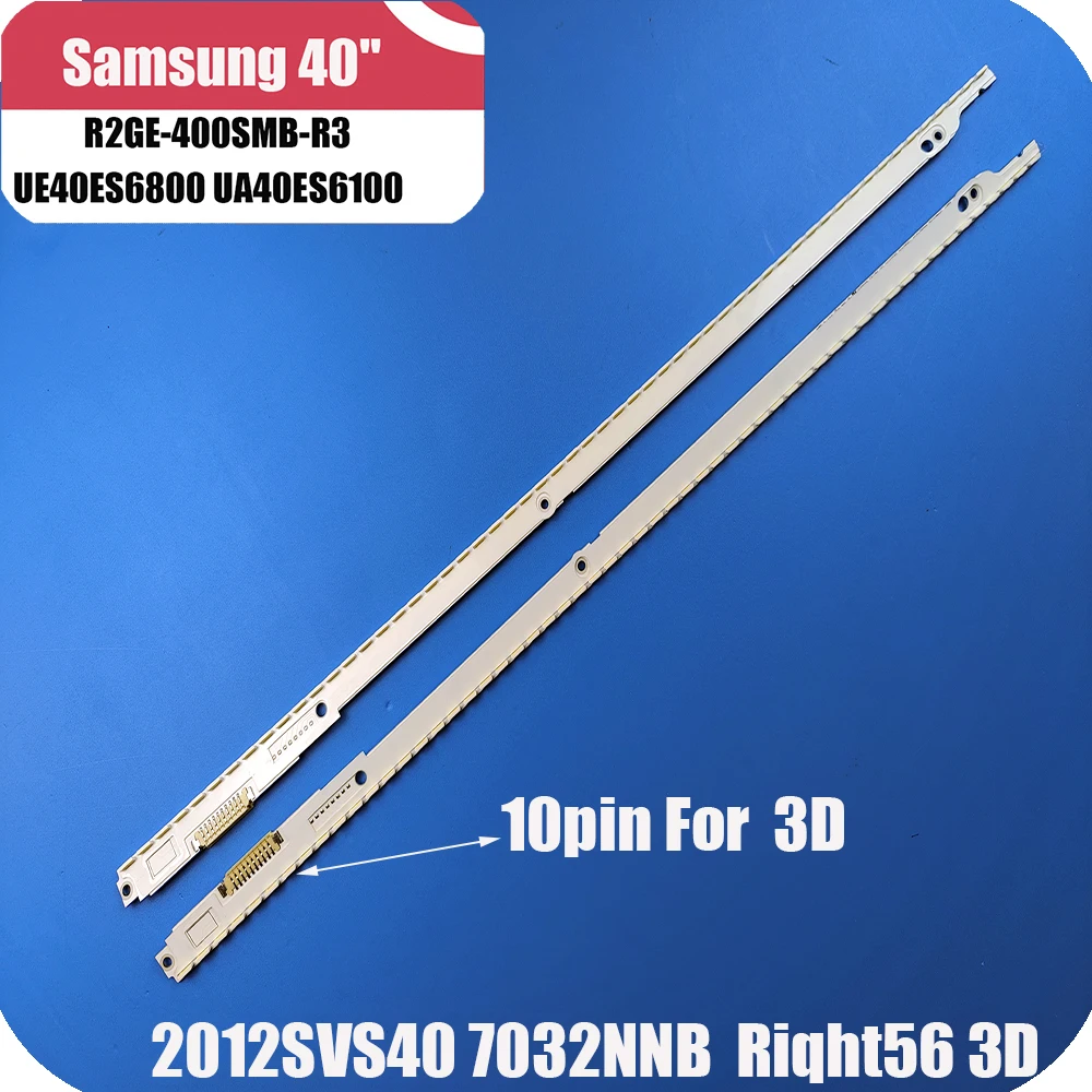 Suitable for 40-inch 3D TV backlight strip UE40ES6800 UA40ES6100 2012SVS40 7032NNB R2GE-400SMB-R3 BN96-21712A UE40ES6710