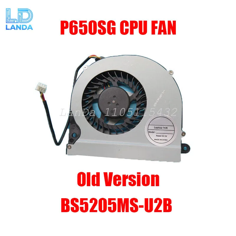 Laptop CPU GPU FAN For CLEVO P650 P650SE P651SE DFS200405040T-FFDF DFS541105FC0T-FGFG DFS541105FC0T-FGFF BS5205MS-U2B 3PIN New